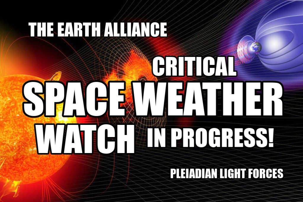 SPACE WEATHER BROADCAST TO THE STARSEEDS OF EARTH