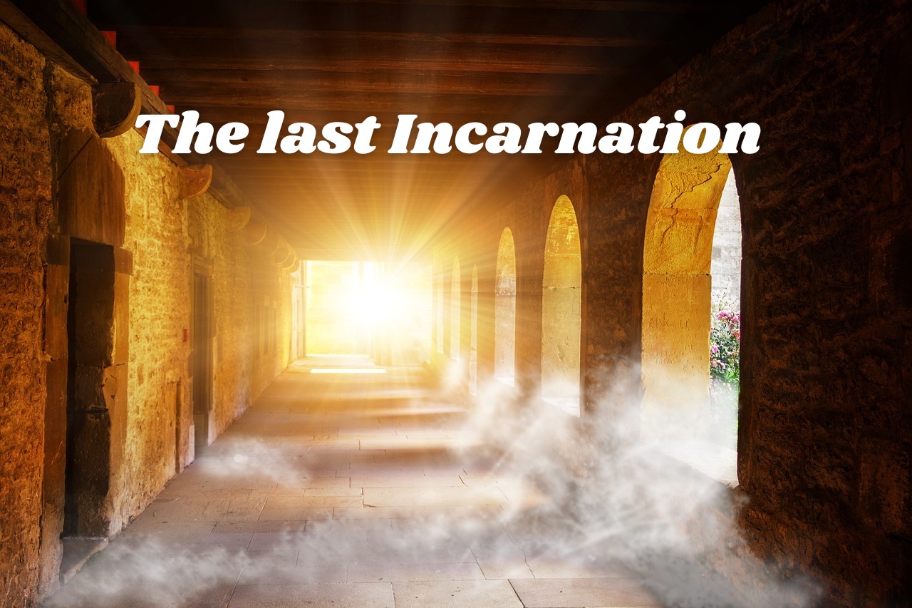 Last Incarnation