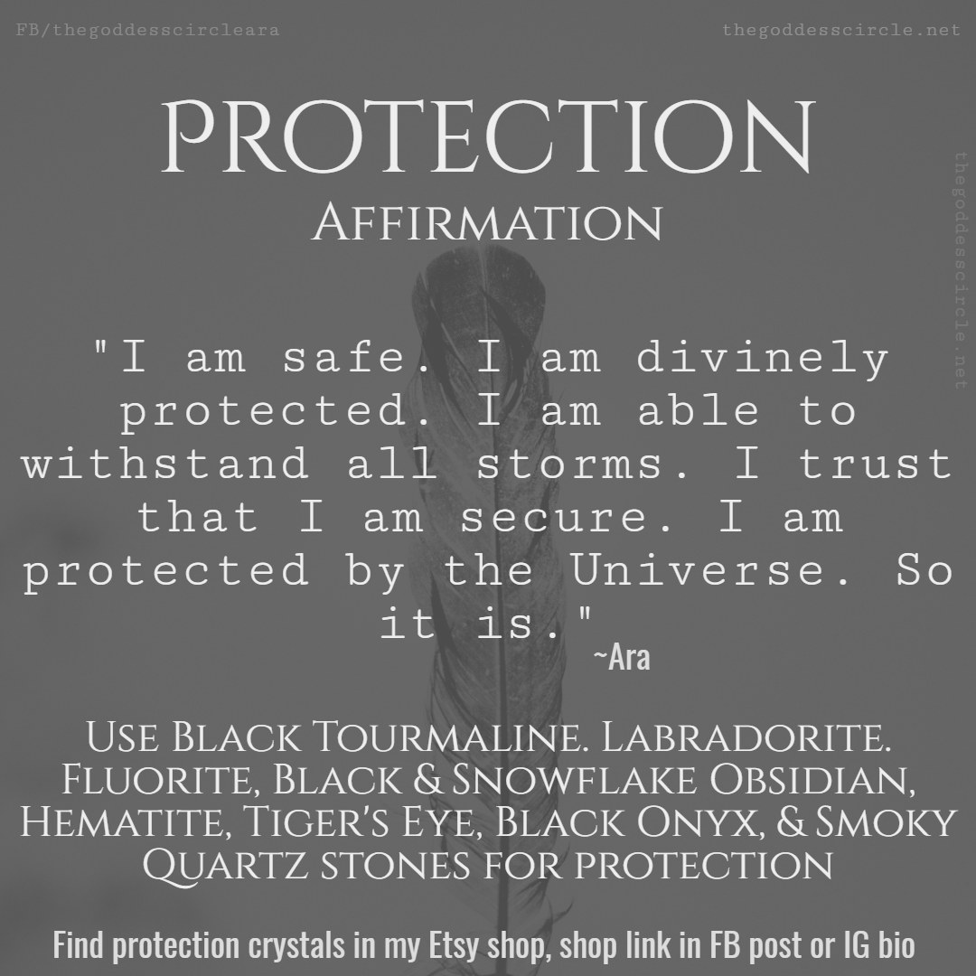 PROTECTION AFFIRMATION
