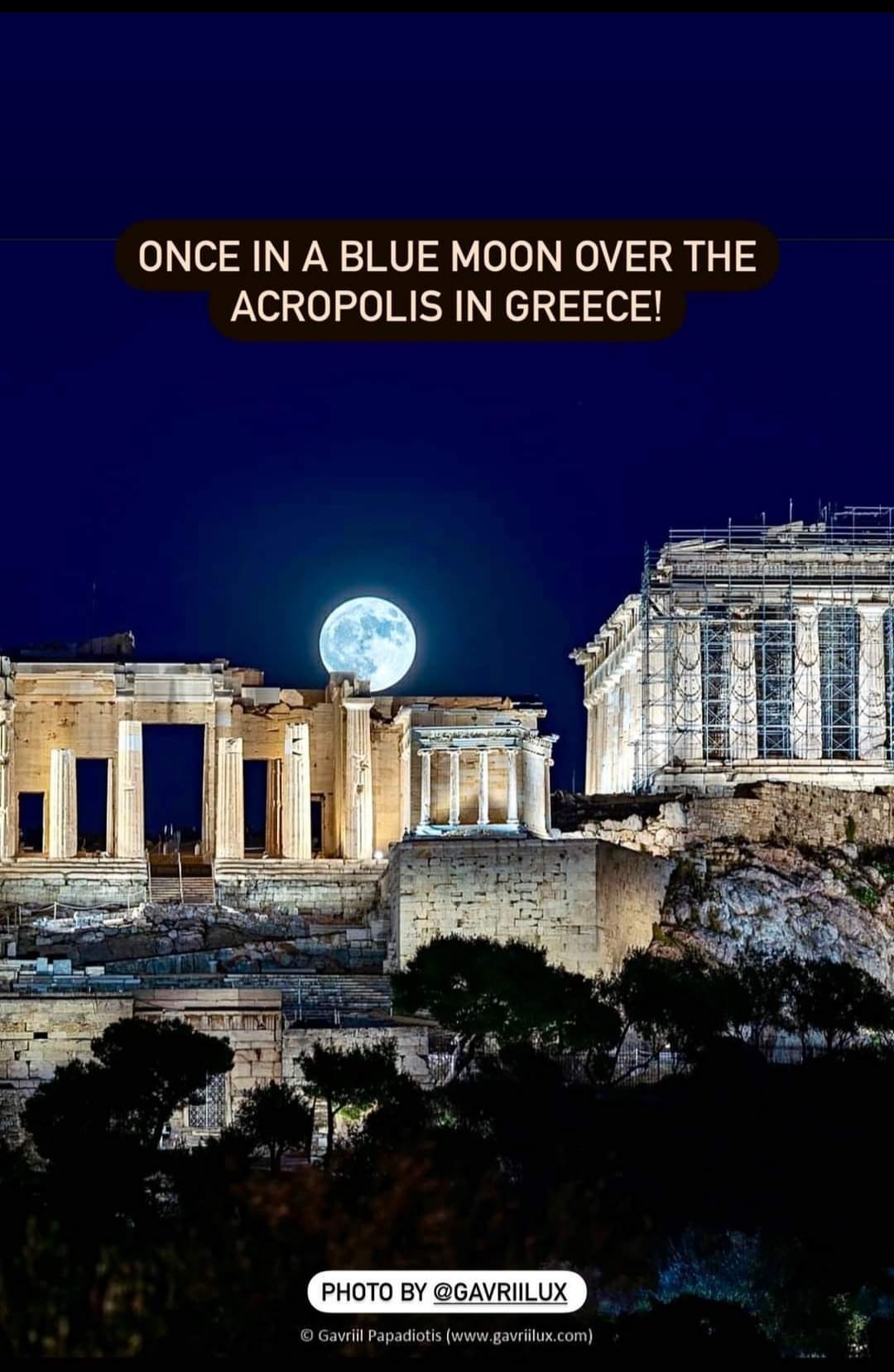 Once in a Blue Moon Acropolis Greece