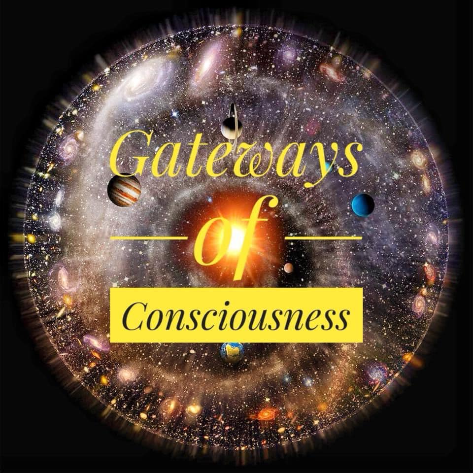 Gateways of Consciousness