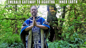 Read more about the article Emerald Gateway Activation  Sacred Portal to Agartha (Inner Earth) with Paul White Gold Eagle
