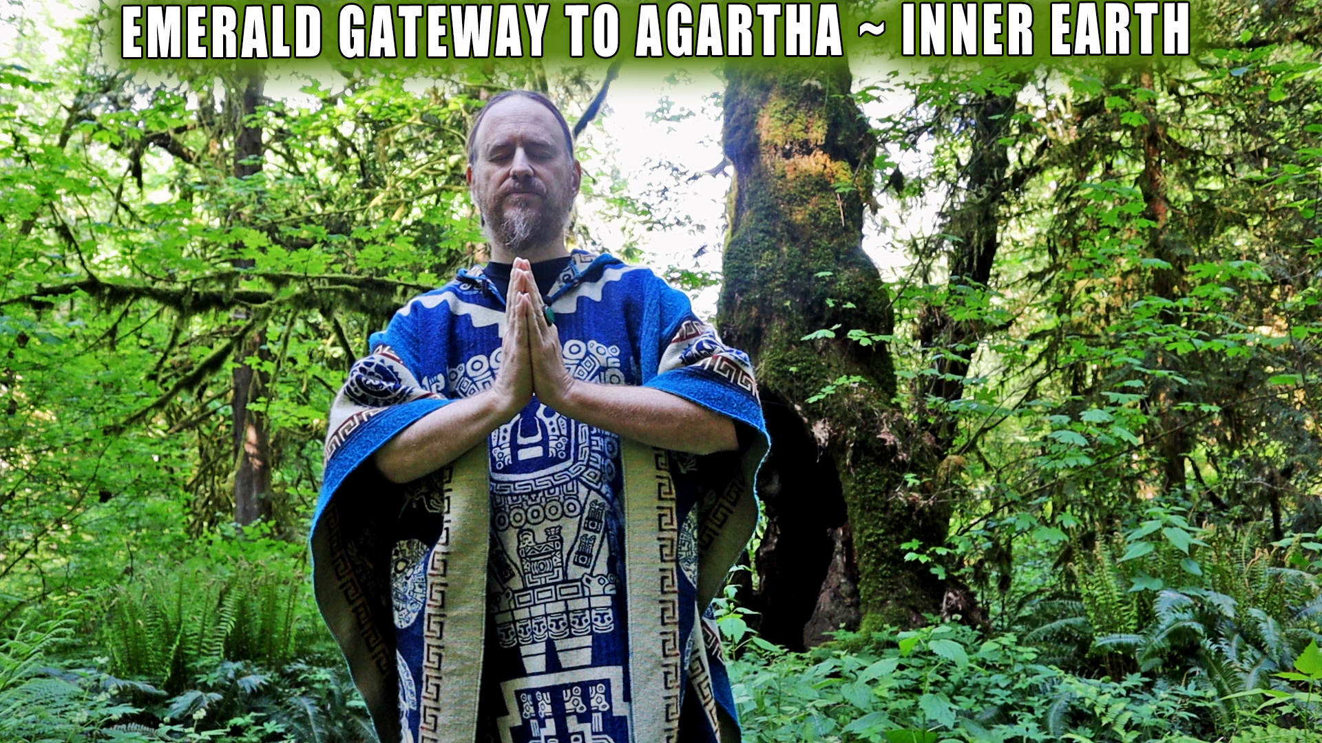 You are currently viewing Emerald Gateway Activation  Sacred Portal to Agartha (Inner Earth) with Paul White Gold Eagle