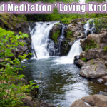 Read more about the article Guided Meditation : Loving Kindness