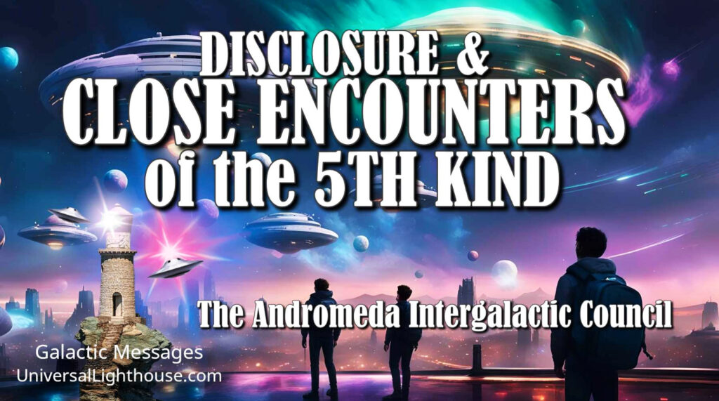 CLOSE ENCOUNTERS of the 5TH KIND