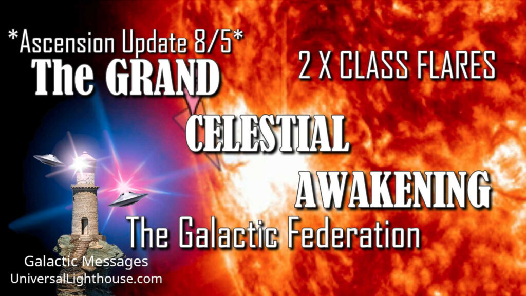 The GRAND CELESTIAL AWAKENING