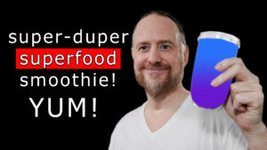 Read more about the article Super Duper Superfood Smoothie!!