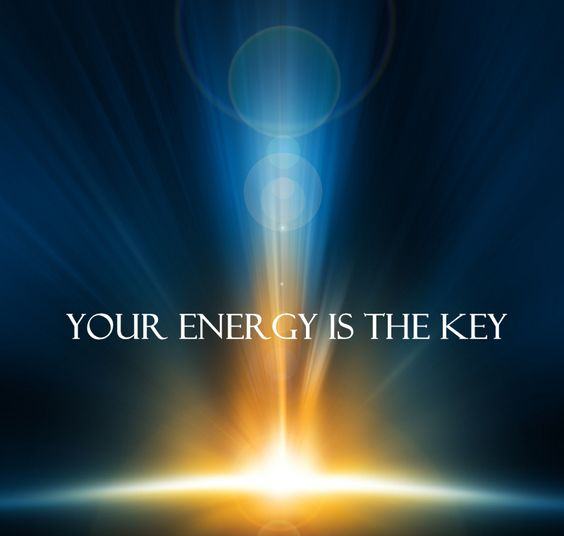 Your Energy is Key