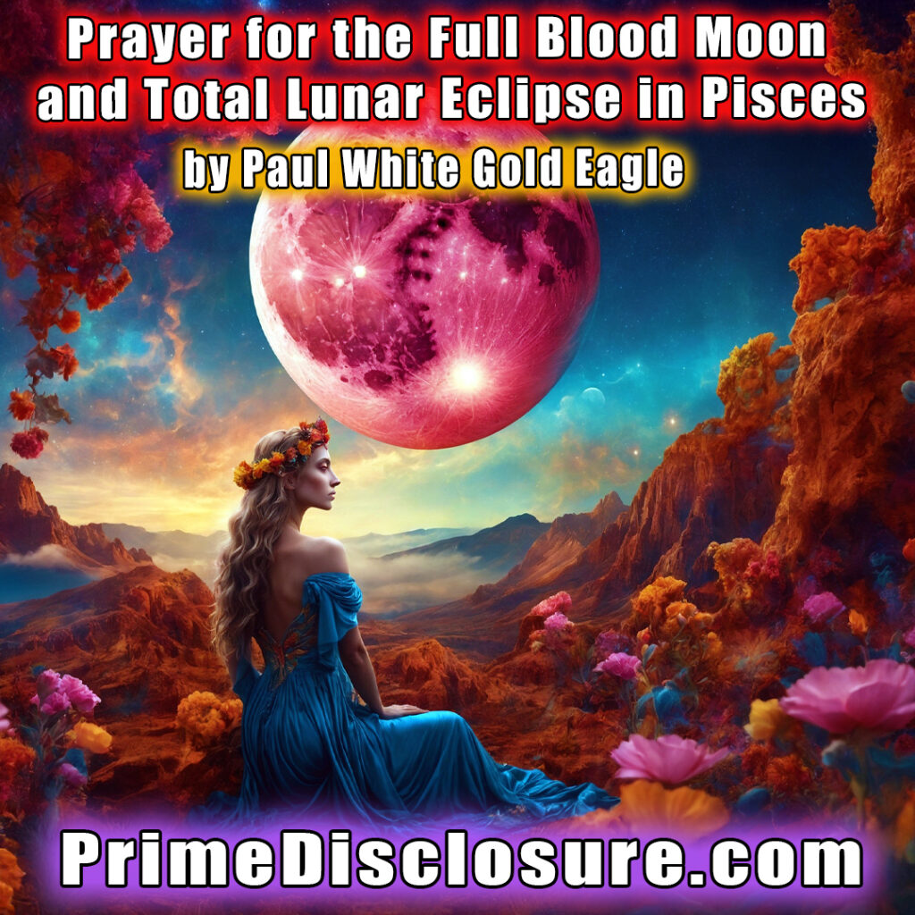 Prayer for the Full Blood Moon and Total Lunar Eclipse in Pisces
