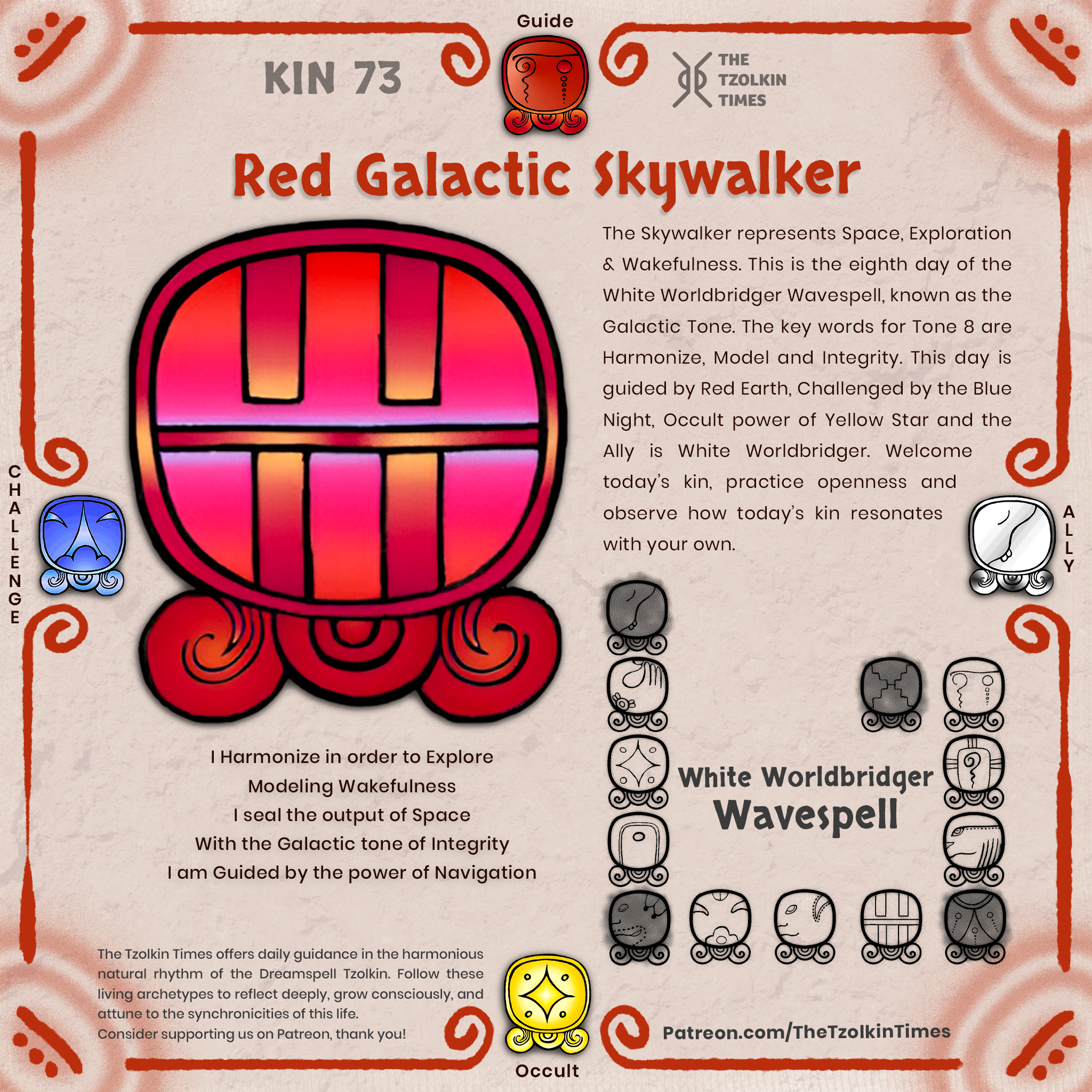 Kin 73 ~ Red Galactic Skywalker
