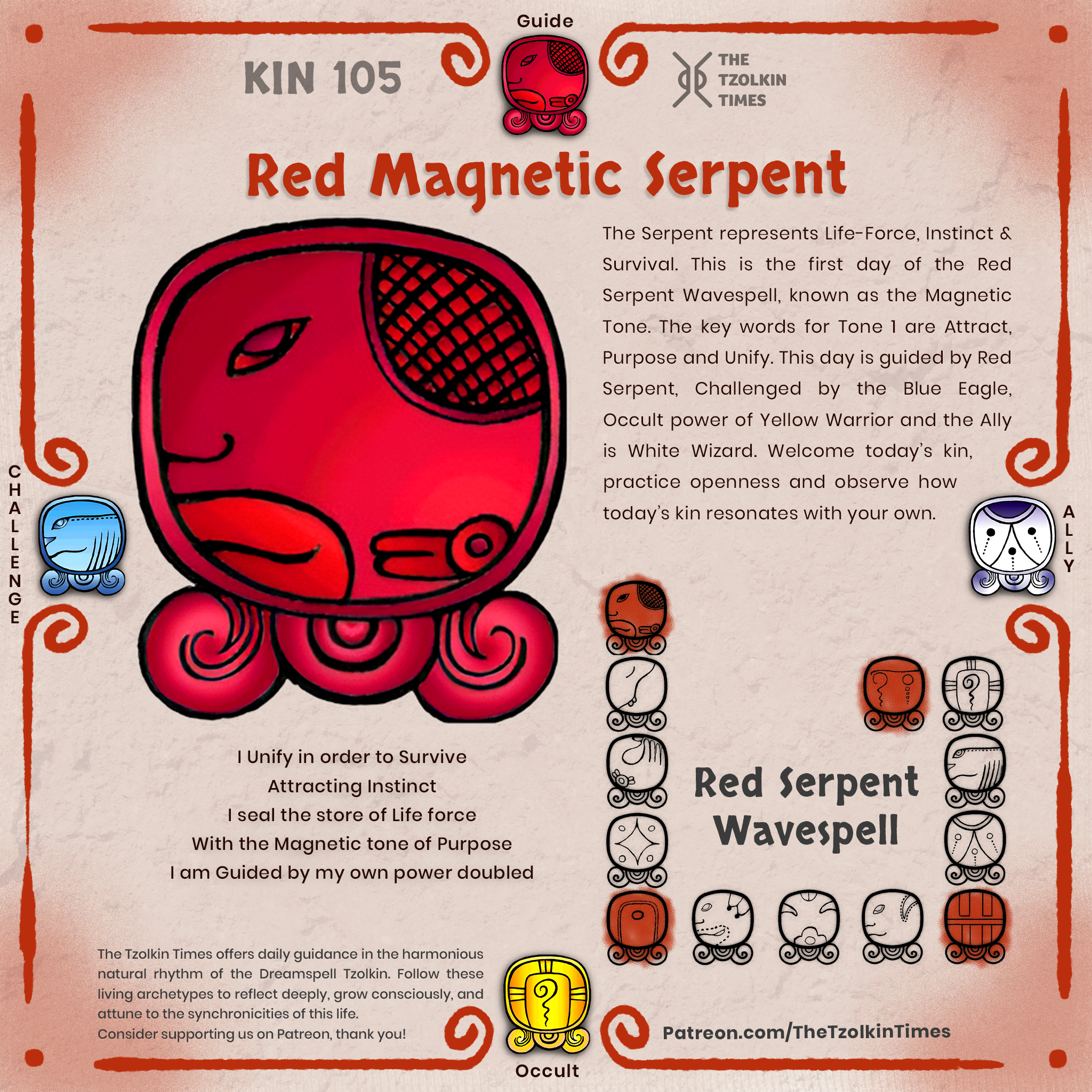 Kin 105 ~ Red Magnetic Serpent