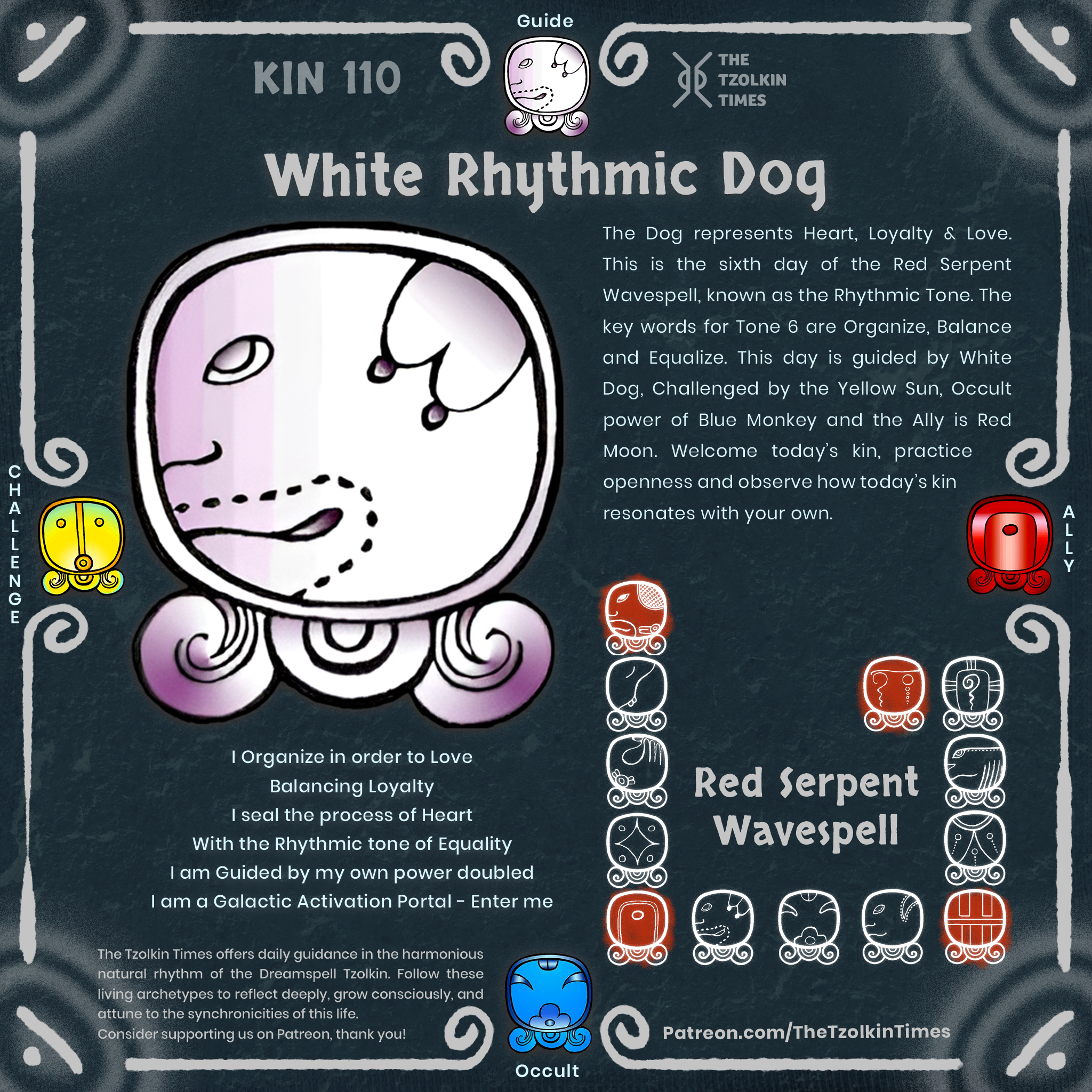 Kin 110 ~ White Rhythmic Dog