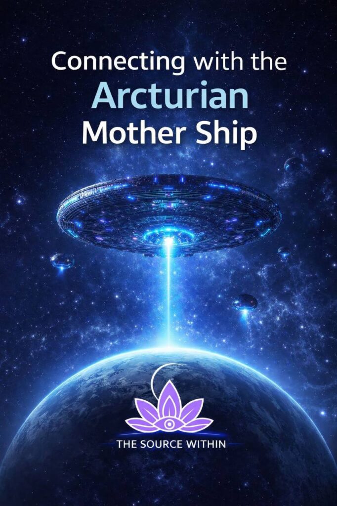 Connecting with the Arcturian Mothership