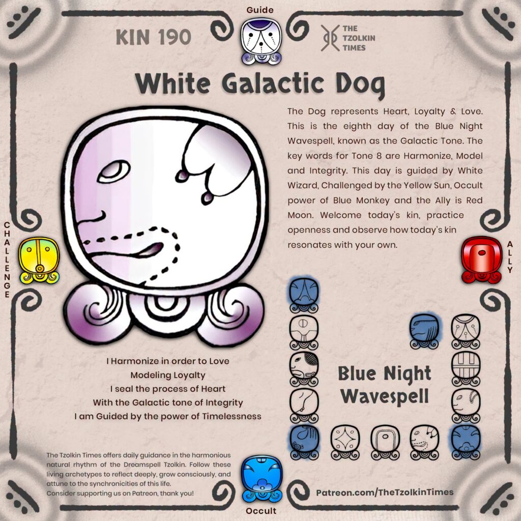 Kin 190 ~ White Galactic Dog